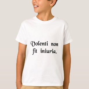 Camiseta A person who consents does not suffer injustice.