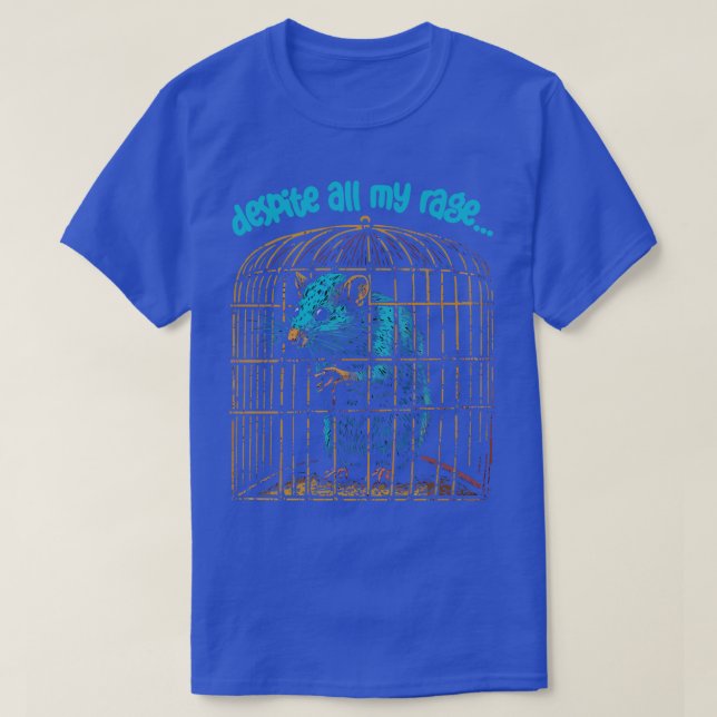 Camiseta A Pesar De Toda Mi Rabia, Sigo Siendo Solo Una Rat (Diseño del anverso)