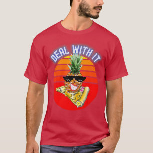 Camiseta A Pineapple on a Pizza Deal With It Funny Sunglass