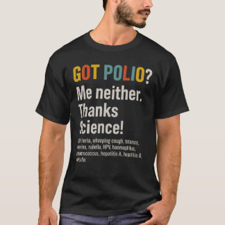 Camiseta A POLIO Yo tampoco. ¡Gracias a la ciencia!