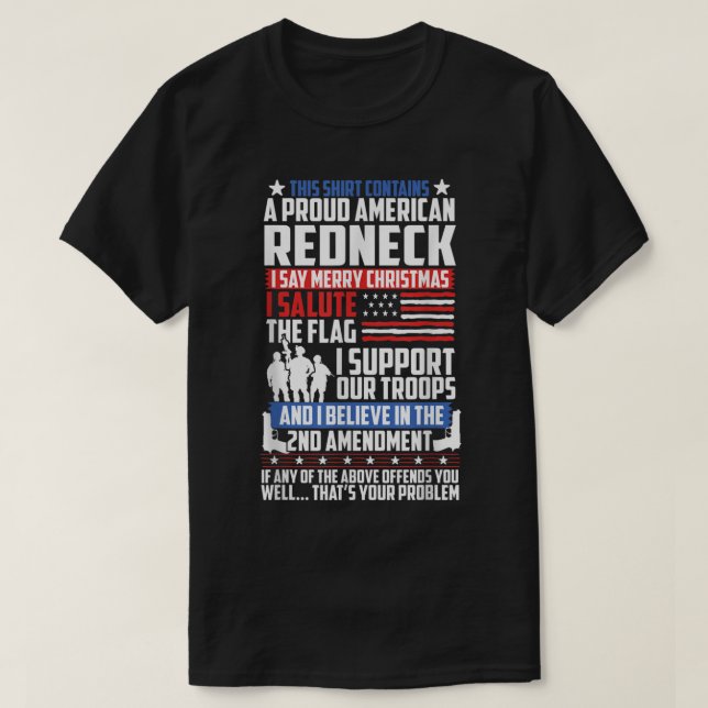 Camiseta A Proud American Redneck Support Guns Troops Flag  (Diseño del anverso)