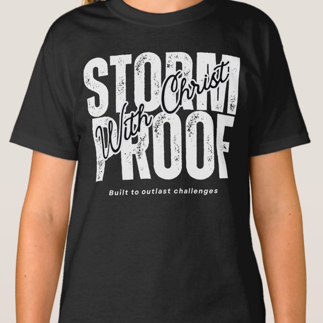 Camiseta A prueba de tormentas con Cristo Gratitud Fe Dios  (Subido por el creador)