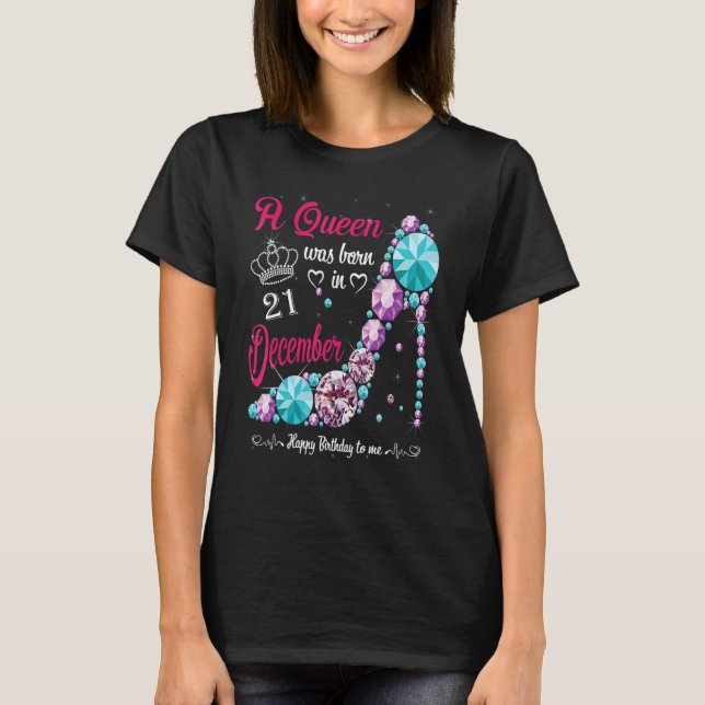 Camiseta A Queen Was Born In December 21st Birthday Women H (Anverso)