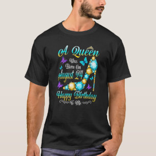 Camiseta A Queen Was Born On August 24  24th August Birthda