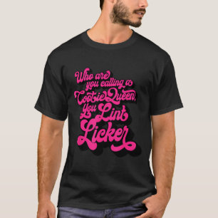 Camiseta ¿A quién llamas reina de los piojos, tú, Li Fu lle