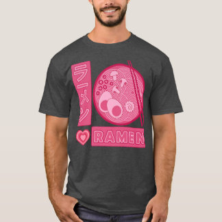 Camiseta A Ramen Chica le encanta Anime Ramen japonés 
