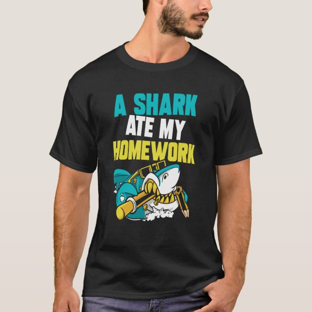 Camiseta A Shark Ate My Homework Sharks Teeth Animal (Anverso)