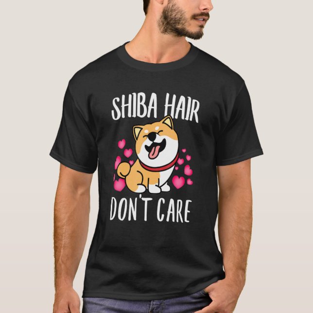 Camiseta A Shiba Hair No Le Importa El Amor Del Perro - Pap (Anverso)