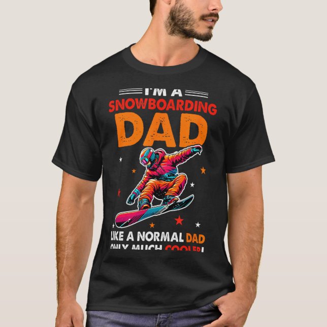 Camiseta A Snowboarding Dad Definition Much Cooler Funny Fa (Anverso)