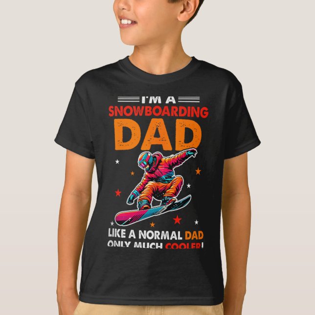 Camiseta A Snowboarding Dad Definition Much Cooler Funny Fa (Anverso)