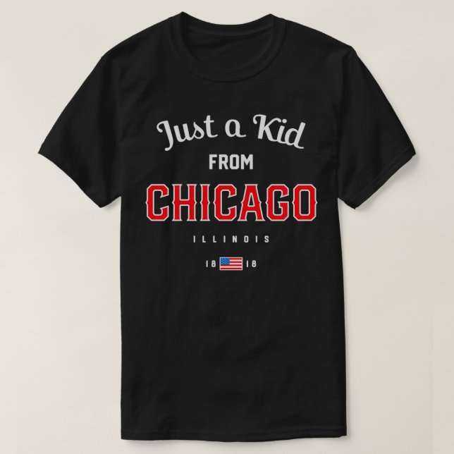 Camiseta A sólo un niño de CHICAGO, Illinois State IL ChiTo (Diseño del anverso)