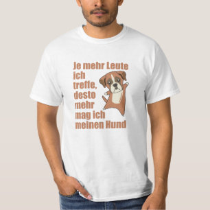 Camiseta A The Dog Boxer no le gusta la gente, perros graci