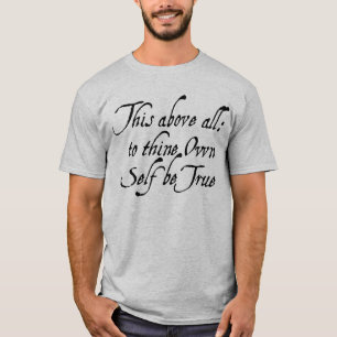 Camiseta A Thine posea al uno mismo sea verdad