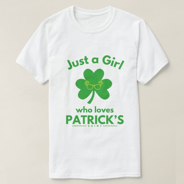 Camiseta A todas las mujeres les encanta el día de Patrick  (Diseño del anverso)