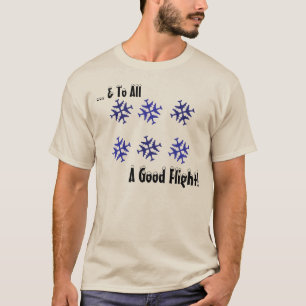Camiseta ¡A todo el un buen vuelo!
