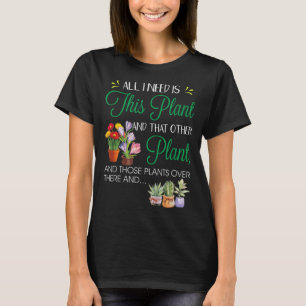 Camiseta a todos les encanta la jardinería, el regalo de un