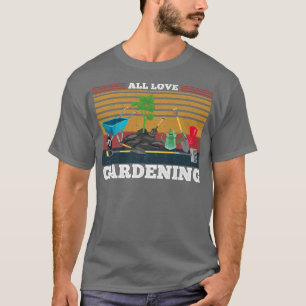 Camiseta a todos les encanta la jardinería, Life of a Garde