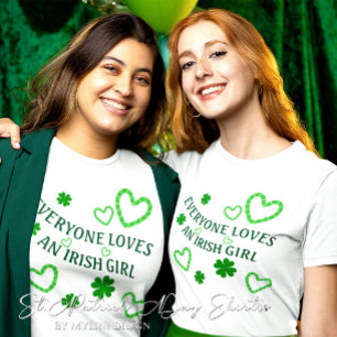 Camiseta A todos les gusta la Chica irlandesa "St Patricks 