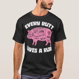Camiseta A Todos Los Butt Les Encanta Una Parrillada Grasa 