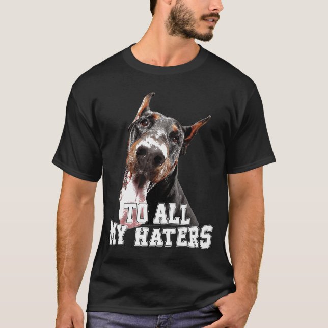 Camiseta A Todos Mis Oadres Doberman (Anverso)