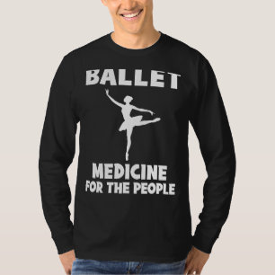 Camiseta A través de su camino a la felicidad - el ballet e