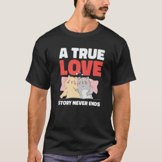 Camiseta A True Love Story Never Ends with Cats for Valenti