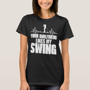 Camiseta A Tu Novia Le Gusta Mi Golf De Swing Para Los Niño