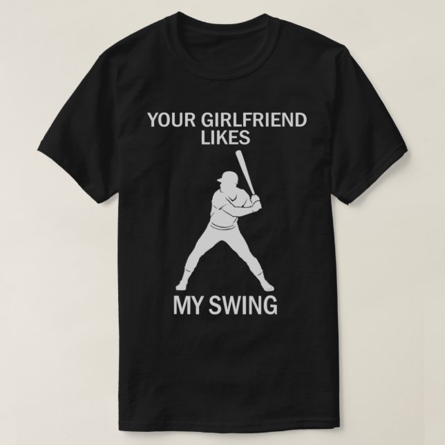 Camiseta A Tu Novia Le Gusta Mi Swing (Diseño del anverso)