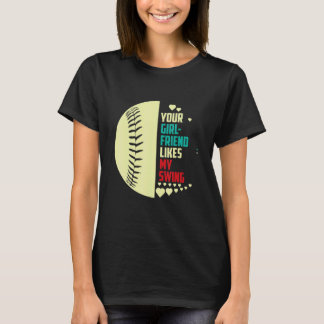 Camiseta A tu novia le gusta mi swing Softbol para hombres