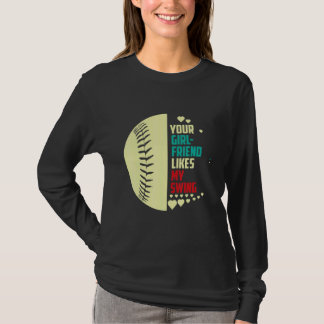 Camiseta A tu novia le gusta mi swing Softbol para hombres