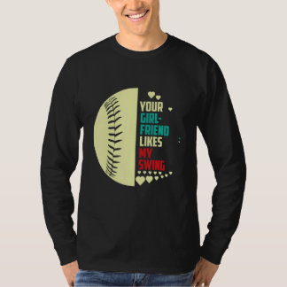 Camiseta A tu novia le gusta mi swing Softbol para hombres