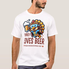 Camiseta A Turquía le encanta la bebida de Acción de Gracia