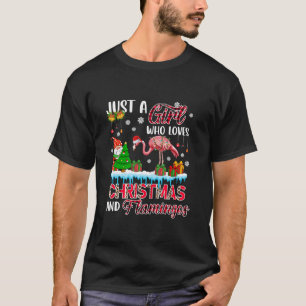Camiseta A Un Chica Le Encantan Los Navidades Y Los Flaming