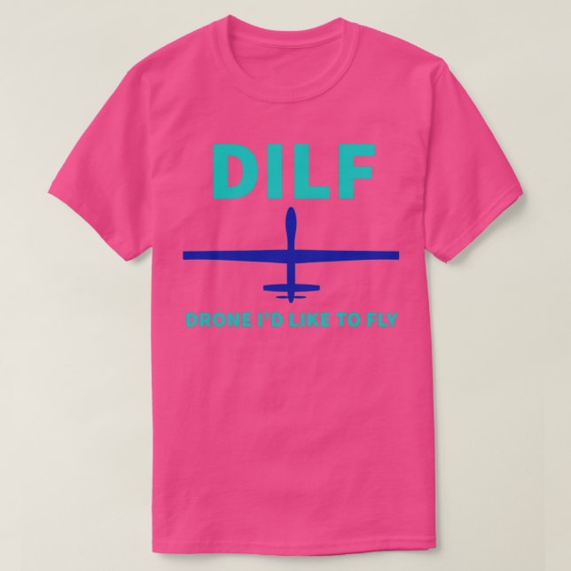Camiseta A un dron le gustaría volar al DILF (Diseño del anverso)
