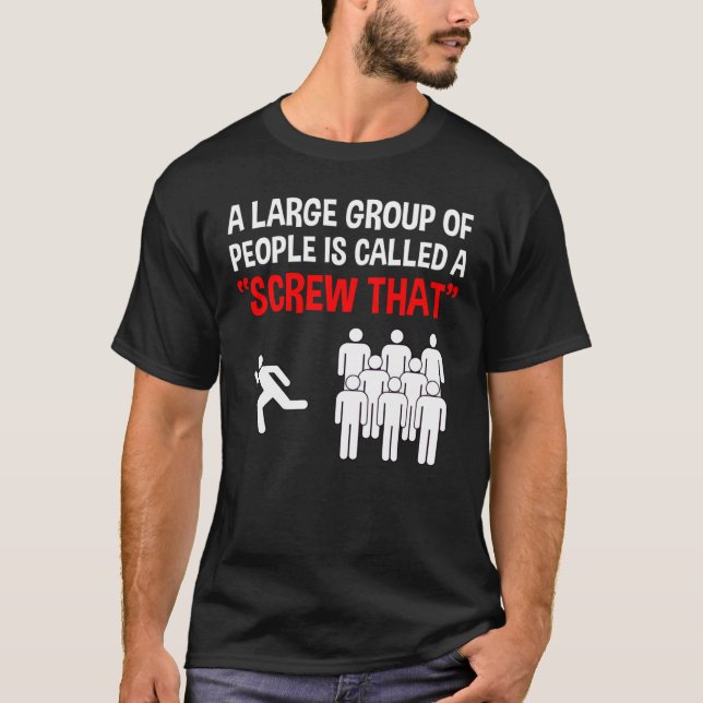 Camiseta A Un Gran Grupo De Personas Se Le Llama "Que Se To (Anverso)