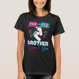 Camiseta A un Hermano Rosa o Azul le encanta el sexo del em