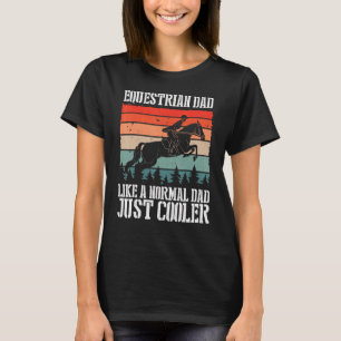 Camiseta A Un Padre Ecuestre Le Gusta Un Padre Normal Simpl