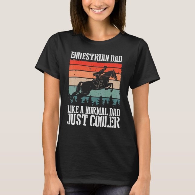 Camiseta A Un Padre Ecuestre Le Gusta Un Padre Normal Simpl (Anverso)