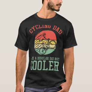 Camiseta A Un Padre En Ciclismo Le Gusta Un Padre Regular P