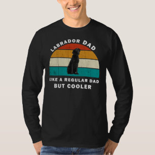 Camiseta A Un Padre Labrador Le Gusta Un Padre Regular Pero