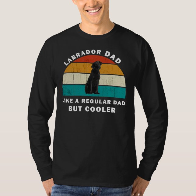 Camiseta A Un Padre Labrador Le Gusta Un Padre Regular Pero (Anverso)