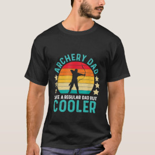 Camiseta A Un Papá Arquero Le Gusta Un Papá Corriente Pero 
