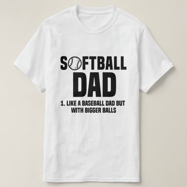 Camiseta A un papá de softbol le gusta el béisbol pero con  (Diseño del anverso)