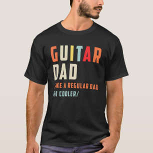 Camiseta A Un Papá Guitarra Le Gusta Un Papá Corriente Pero
