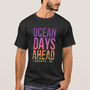 Camiseta A unos días de la playa Edmonds Beach Washington B