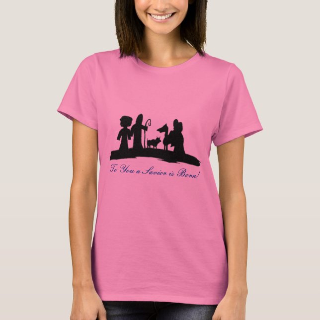 Camiseta ¡A usted un salvador nace! (Anverso)