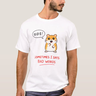 Camiseta A veces digo malas palabras