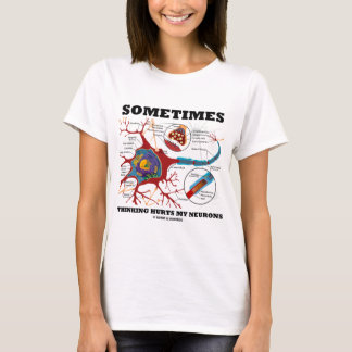 Camiseta A veces el pensamiento daña mis neuronas