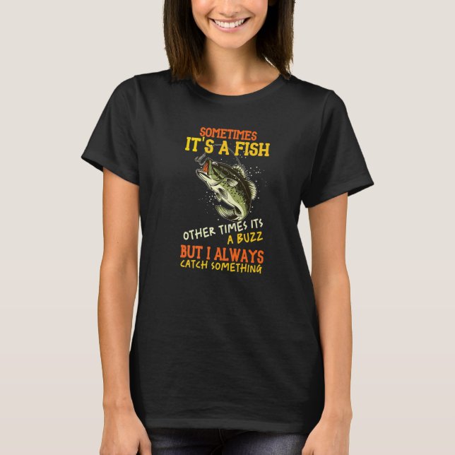 Camiseta A veces es un pez otras veces es un zumbido pero F (Anverso)