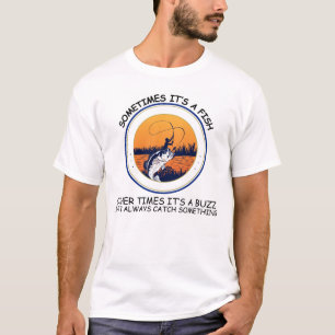 Camiseta A veces es un zumbido de pescado